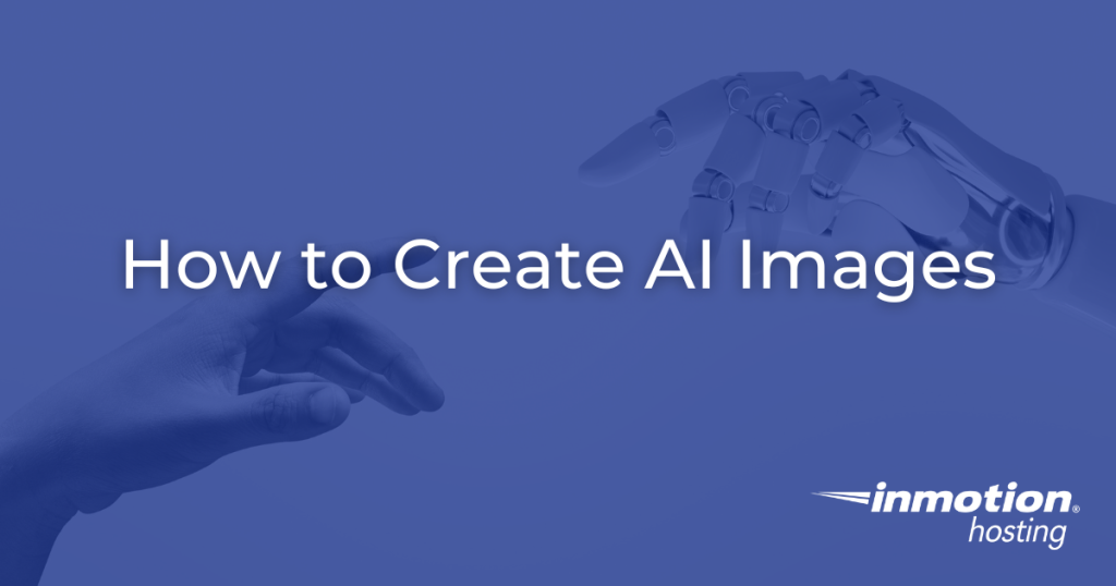 How to Create AI Images Article Image